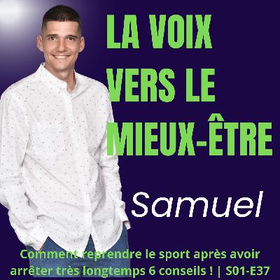 Comment reprendre le sport après avoir arrêter très longtemps 6 conseils ! | S01-E37 Comment reprendre le sport après avoir arrêter très longtemps 6 conseils ! | S01-E37