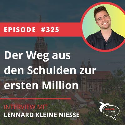 Folge 325: Der Weg aus den Schulden zur ersten Million Folge 325: Der Weg aus den Schulden zur ersten Million