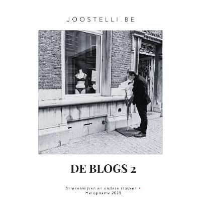 De blogs | deel 2 Strekenwijven en andere stukken