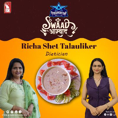 Richa Shet Talauliker | Swaad Aswaad | S3E11 | Prudent | 061224