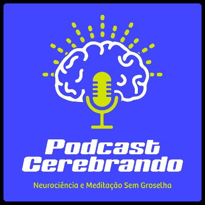 T4E29 – TRAIÇÃO: O CÉREBRO, A DOPAMINA E O LIMITE DAS ESCOLHAS