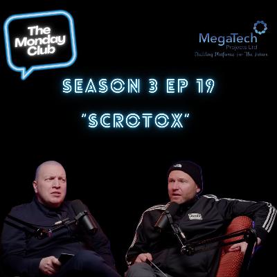 Season 3 Episode 19 - Scrotox