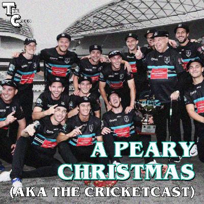 🎄A PEARY CHRISTMAS 2025 (AKA THE CRICKETCAST)