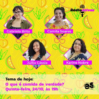 Ep. 3: O que é comida de verdade? Ep. 3: O que é comida de verdade?