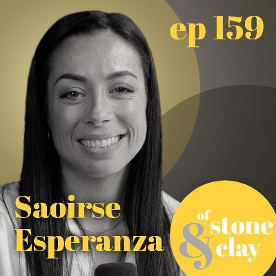 Episode 159 | Saoirse Esperanza | Caretaking and The Cost of Love