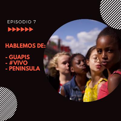 HABLEMOS DE GUAPIS, #VIVO Y PENÍNSULA HABLEMOS DE GUAPIS, #VIVO Y PENÍNSULA
