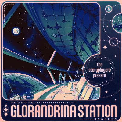 Welcome to GLORANDRINA STATION!