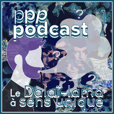 S01E01 - Le Dalaï-lama à sens unique S01E01 - Le Dalaï-lama à sens unique