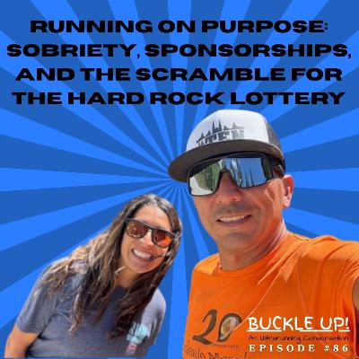 Running on Purpose: Sobriety, Sponsorships, and the Scramble for the Hard Rock Lottery ep86 Running on Purpose: Sobriety, Sponsorships, and the Scramble for the Hard Rock Lottery ep86