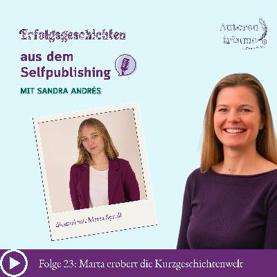 Marta erobert die Kurzgeschichtenwelt