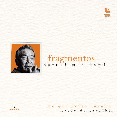 "De qué hablo cuando hablo de escribir", de Haruki Murakami