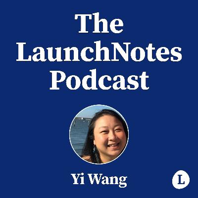 Building a product audience from scratch with Yi Wang (Journeey, Plaid)