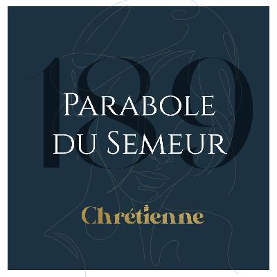 189. Comprendre la parabole du semeur