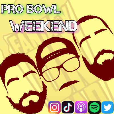 Pro Bowl Weekend