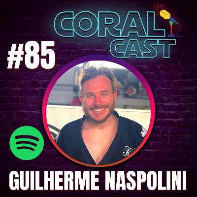 #85 - Brasil Pela Síria - Guilherme Naspolini - Coral Cast #85 - Brasil Pela Síria - Guilherme Naspolini - Coral Cast