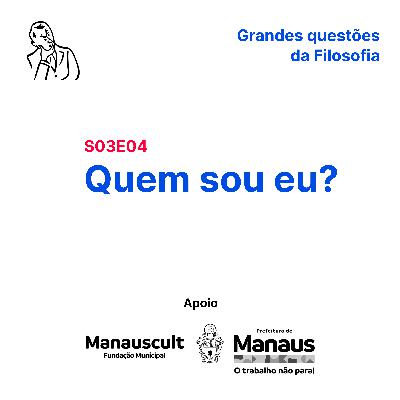 Quem sou eu? (S03E04) Quem sou eu? (S03E04)