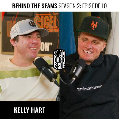 Behind The Seams Presented By Standard Issue Tees Featuring Kelly Hart Season 2 Episode 10
