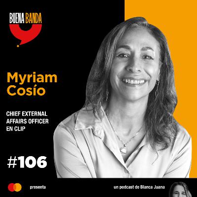 106. Sigue los sueños de la gloria. MYRIAM COSÍO