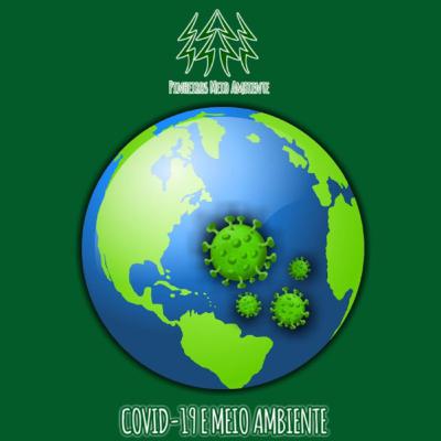 PMA Podcast #1 - COVID-19 e Meio Ambiente PMA Podcast #1 - COVID-19 e Meio Ambiente