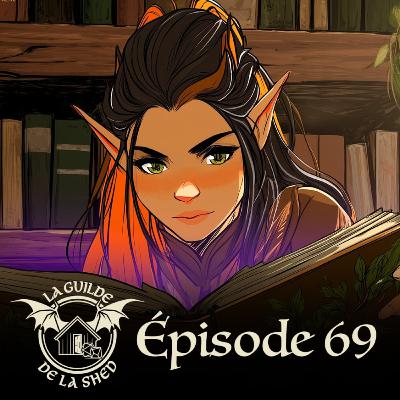 Episode 69 : La Destinée des Sylvaris