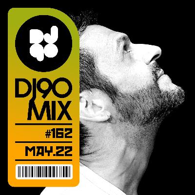 DJ90 Mix #162