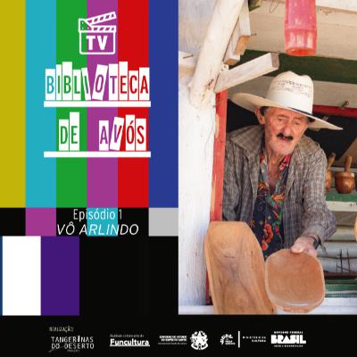 2ª TEMPORADA: TV - EP 1: VÔ ARLINDO