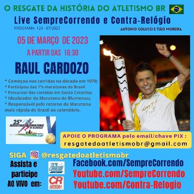 Raul Cardozo - programa 120 - O idealizador da Maratona de Blumenau conta sobre seus mais de 50 anos no atletismo e como a Maratona de Blumenau retorna esse ano cheia de novidades