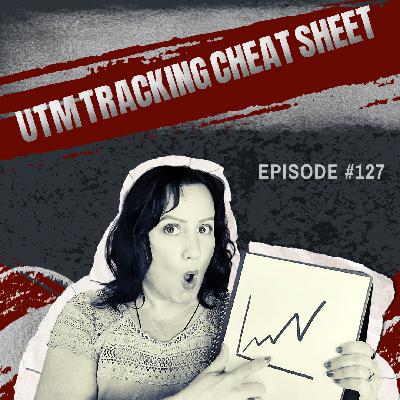 127 - How To Track Your Ads (+ free downloadable template) 127 - How To Track Your Ads (+ free downloadable template)