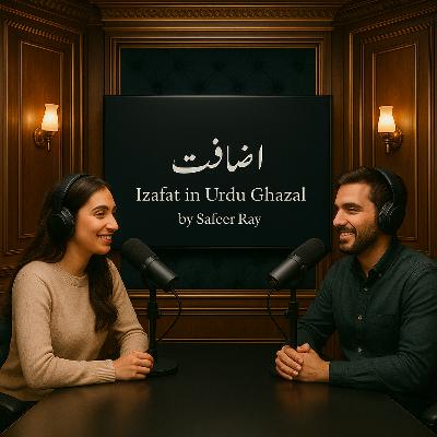 “Izafat in Urdu Ghazal – इज़ाफ़त क्या है और इसे सही तरह से कैसे इस्तेमाल करें?”