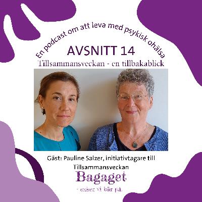 Avsnitt 14 - Tillsammansveckan - en tillbakablick