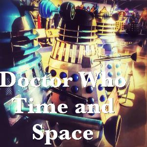 Episode 401: Doctor Who Time and Space-The Final Episode Episode 401: Doctor Who Time and Space-The Final Episode