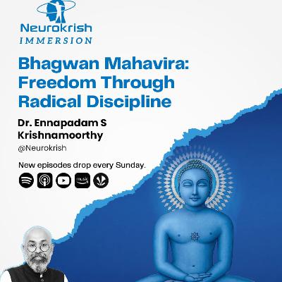 Bhagwan Mahavira: Freedom Through Radical Discipline