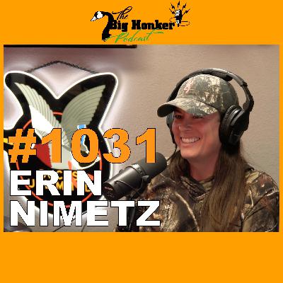 Episode #1031: Erin Nimetz