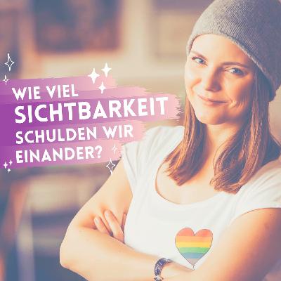 Wie viel Sichtbarkeit schulden wir einander?