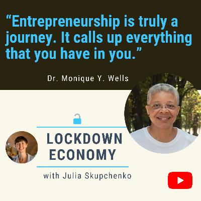 Lockdown in a Travel Business with Dr. Monique Y. Wells