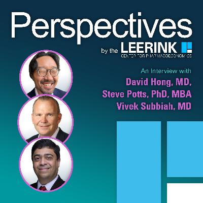 David Hong, MD, Steve Potts, PhD, MBA, and Vivek Subbiah, MD talk Pan-Tumor Approvals in a Post-IRA World David Hong, MD, Steve Potts, PhD, MBA, and Vivek Subbiah, MD talk Pan-Tumor Approvals in a Post-IRA World
