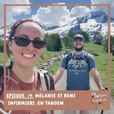 Mélanie et Rémi, Infirmiers en Tandem.