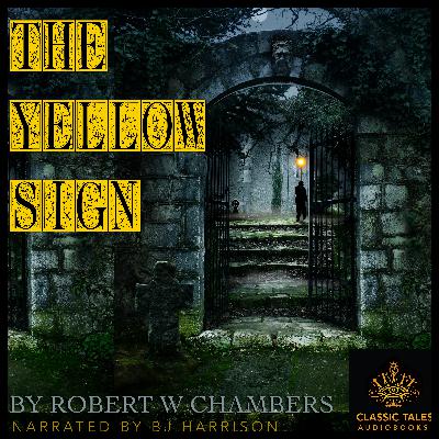 Ep. 1138, The Yellow Sign, by Robert W. Chambers VINTAGE