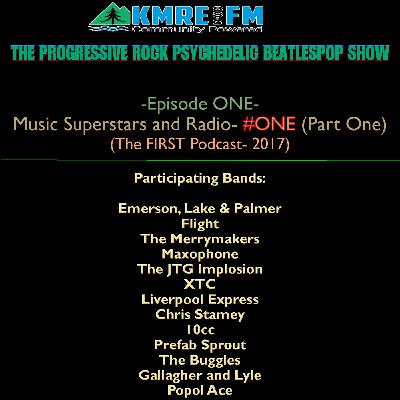 Episode 157: * Archived Episode- (THE FIRST PODCAST 2016)- Music, Superstars and Radio- Part One