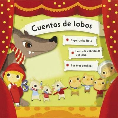 Cuento de los cuentos de lobos