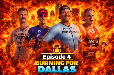 Burning for Dallas - Episode 4 Burning for Dallas - Episode 4