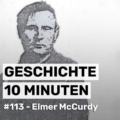 #113 - Elmer McCurdy #113 - Elmer McCurdy