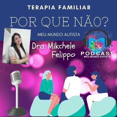 TERAPIA FAMILIAR: POR QUE NÃO?