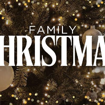 Family Christmas 2025