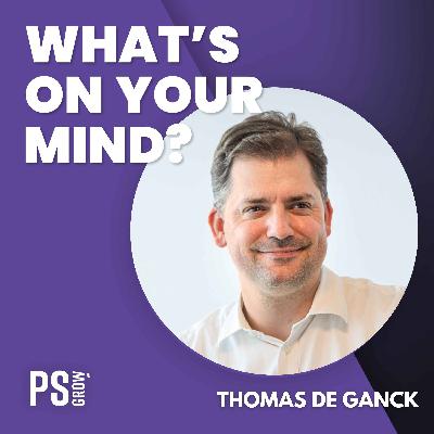 332 Waarom innovatie zonder klanten geen zin heeft – Thomas De Ganck | What's On Your Mind? (Dutch/Nederlands)