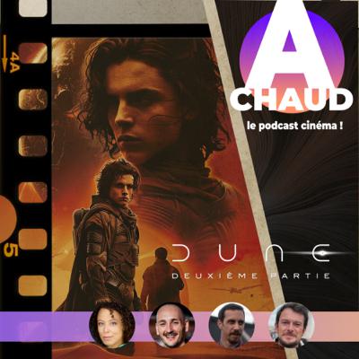 S4E4 Dune - Partie 2 de Denis Villeneuve S4E4 Dune - Partie 2 de Denis Villeneuve