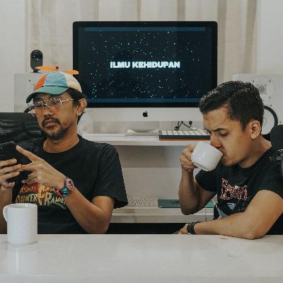 Episode 5: Jangan Membeli Kucing Dalam Karung