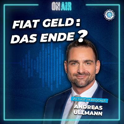 Der ultimative Vermögensschutz: Warum Gold statt Papiergeld? | Andreas Ullmann