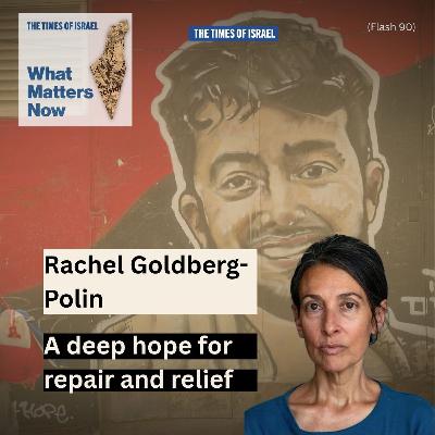 Day 729 - Rachel Goldberg-Polin: A deep hope for repair and relief
