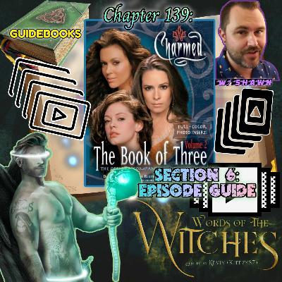Chapter 139: GUIDEBOOKS - The Book of Three Vol 2 (VI) - Episode Guide
